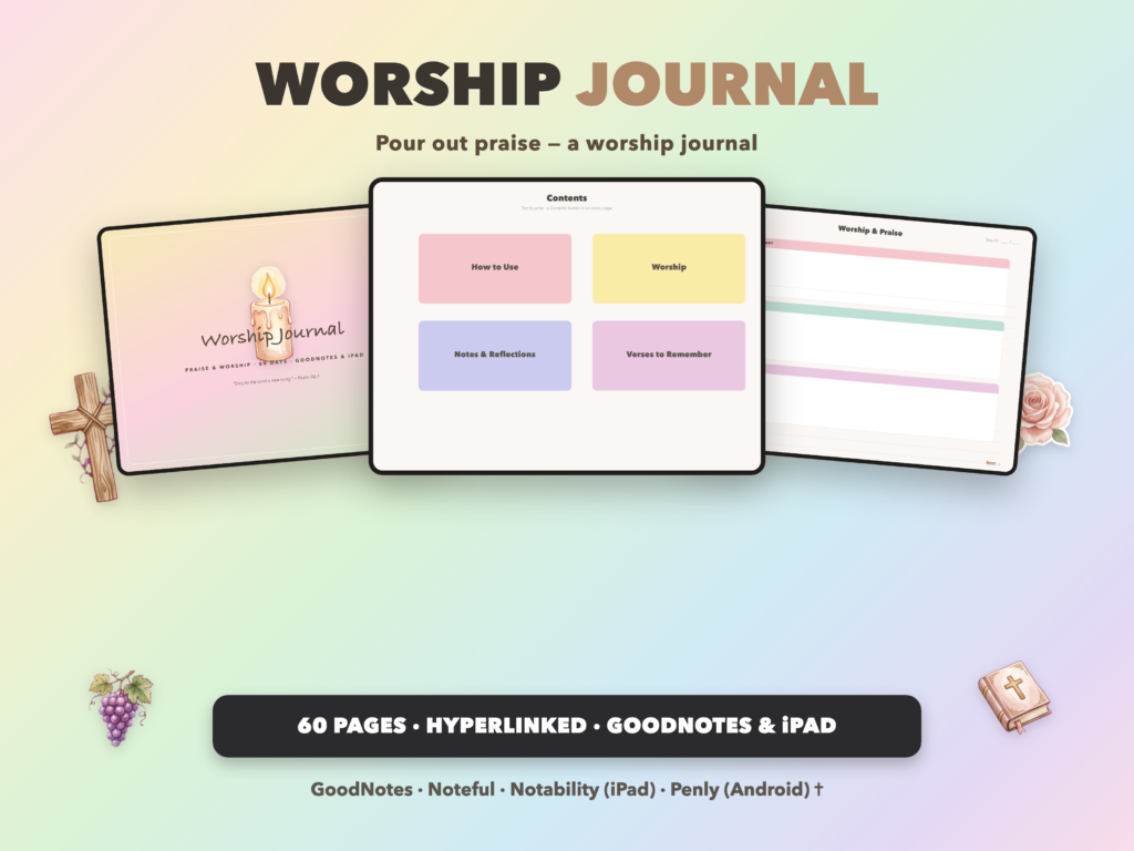 Worship Journal | Christian Digital Journal | Hyperlinked GoodNotes iPad | Faith Devotional