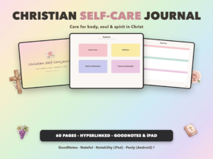 Christian Self-Care Journal | Christian Digital Journal | Hyperlinked GoodNotes iPad | Faith Devotional