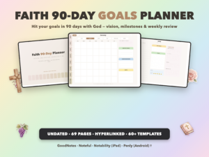 Faith 90-Day Goals Planner Undated | Christian Faith Planner GoodNotes iPad | Neutral Boho