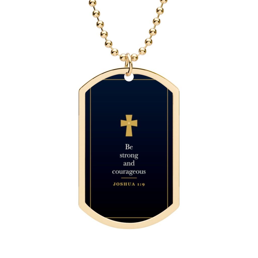 Joshua 1:9 Dog Tag Necklace, Be Strong and Courageous, Christian Faith Gift for Men, Bible Verse Pendant, Religious Gift for Him