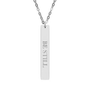 Be Still Vertical Bar Necklace, Psalm 46:10 Engraved Christian Faith Gift, Bible Verse Pendant for Her Him