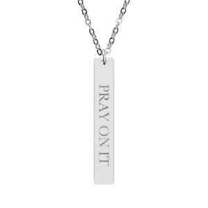 Pray On It Vertical Bar Necklace, Engraved Christian Faith Gift, Bible Verse Pendant, Religious Gift for Her Him