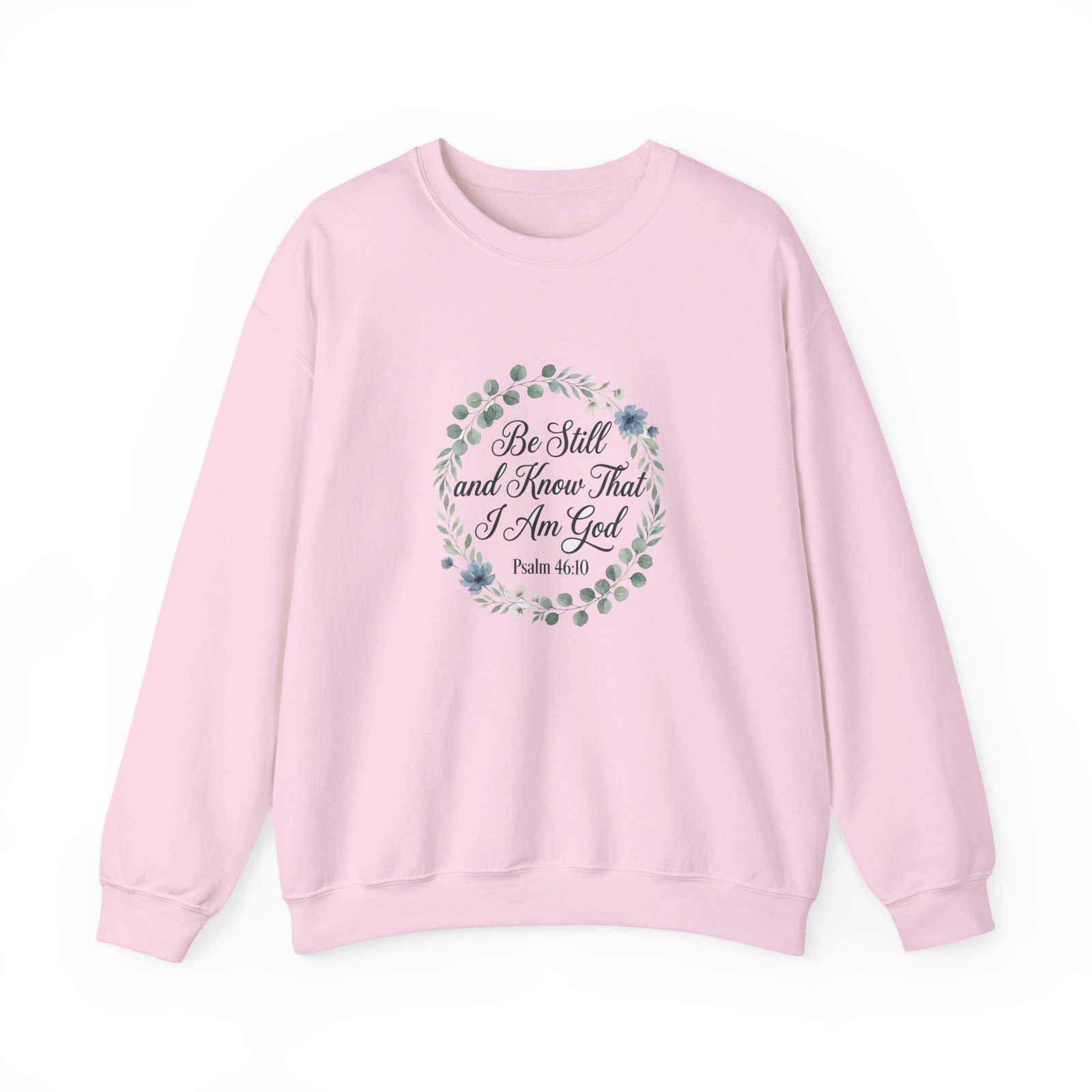 Be Still and Know That I Am God Sweatshirt, Floral Christian Crewneck, Psalm 46:10 Bible Verse, Faith Gift for Women - Image 24