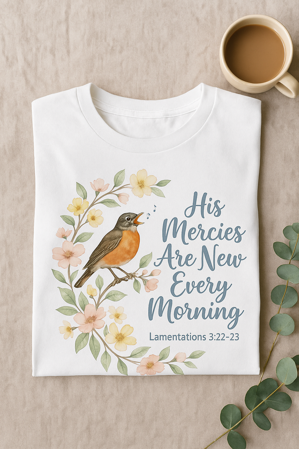 His Mercies Are New Every Morning Shirt — Songbird Christian Softstyle Tee, Lamentations 3:22-23 Faith Gift - Image 5