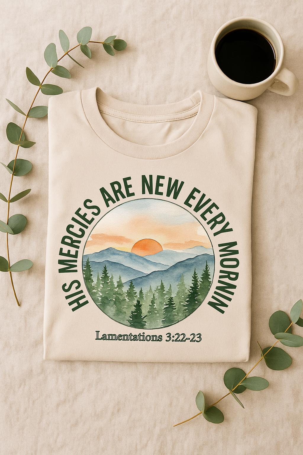 His Mercies Are New Every Morning Shirt — Sunrise Mountains Christian Softstyle Tee, Lamentations 3:22-23 Faith Gift - Image 2