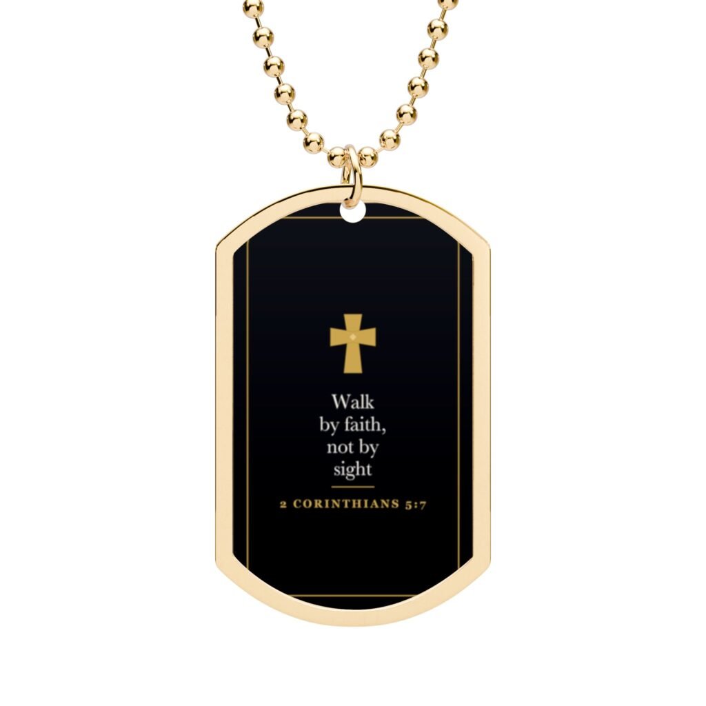 2 Corinthians 5:7 Dog Tag Necklace, Walk by Faith Not by Sight, Christian Faith Gift for Men, Bible Verse Pendant for Him
