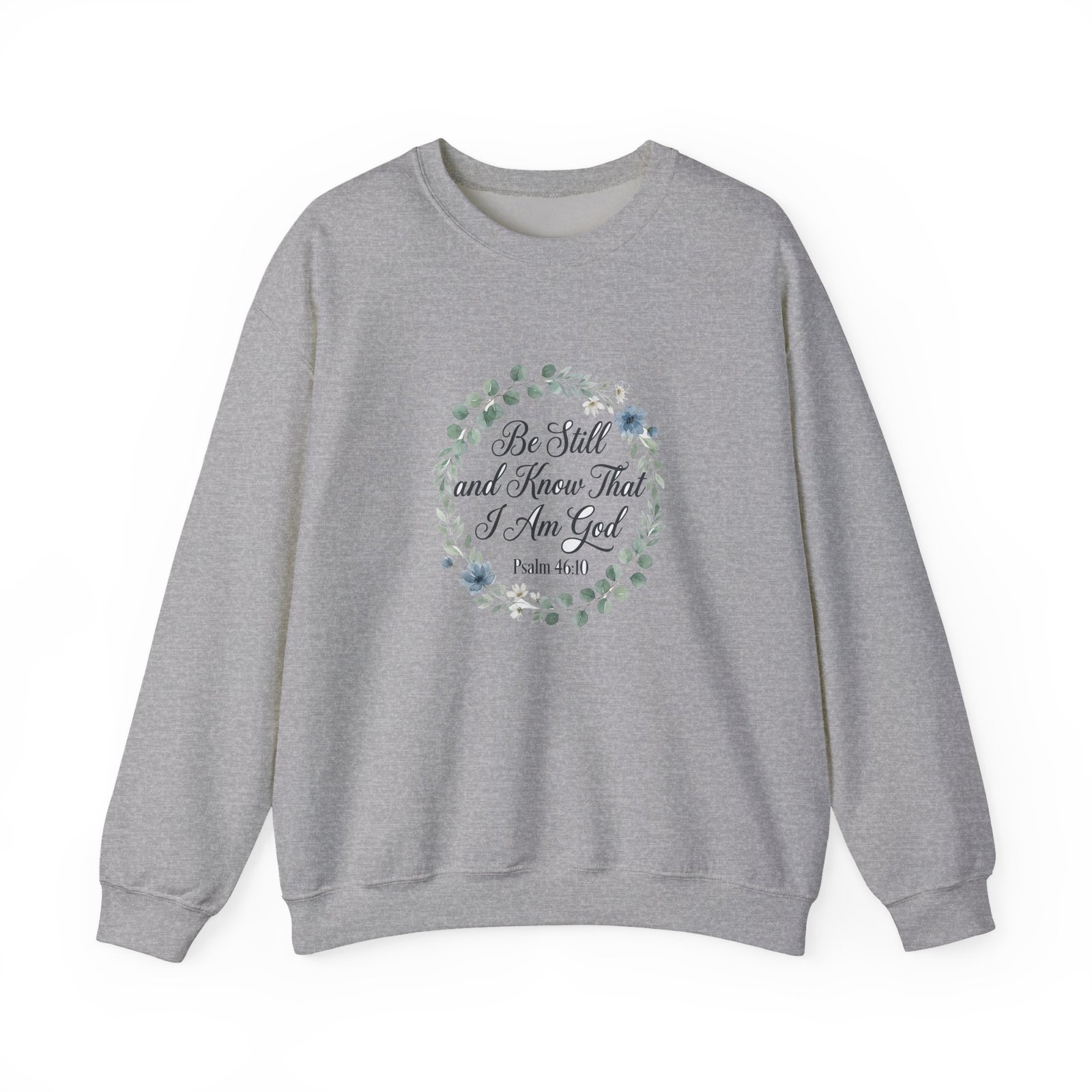Be Still and Know That I Am God Sweatshirt, Floral Christian Crewneck, Psalm 46:10 Bible Verse, Faith Gift for Women - Image 16