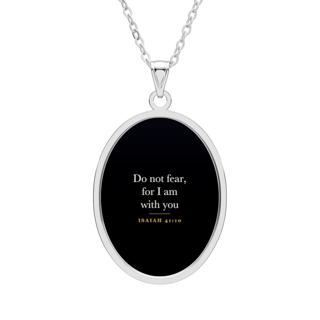Isaiah 41:10 Necklace, Do Not Fear For I Am With You, Christian Faith Gift, Bible Verse Pendant, Encouragement Gift