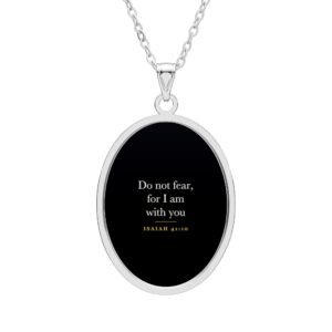 Isaiah 41:10 Necklace, Do Not Fear For I Am With You, Christian Faith Gift, Bible Verse Pendant, Encouragement Gift