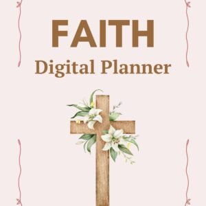 Faith Digital Planner, Bible Study, Prayer Journal (PDF)