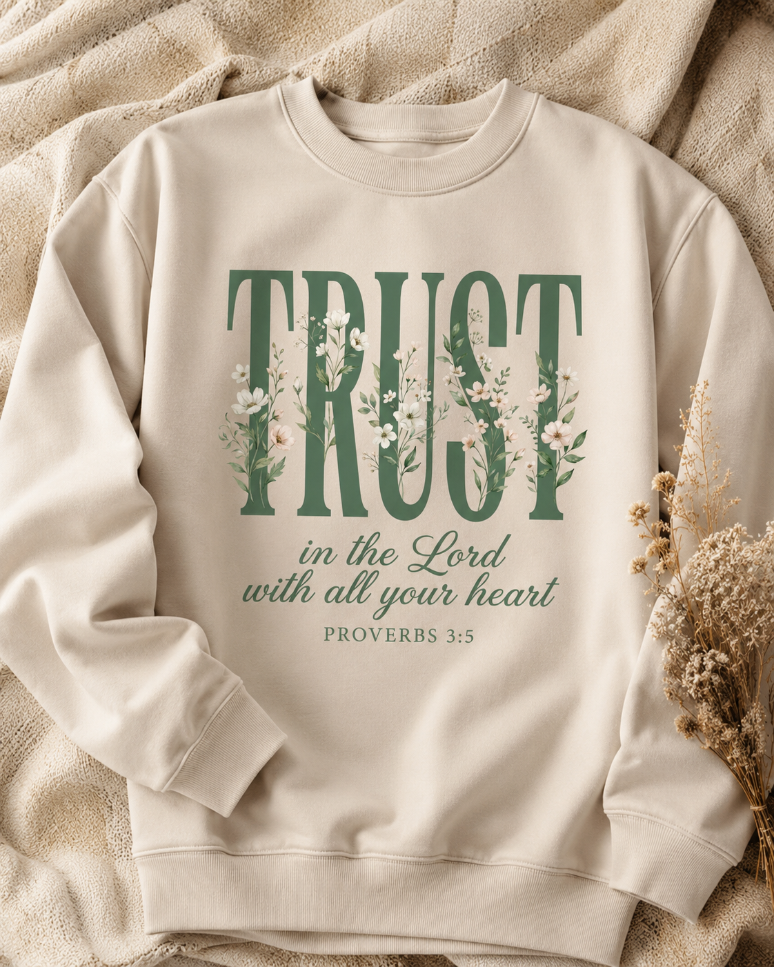 Trust in the Lord With All Your Heart Sweatshirt, Floral Christian Crewneck, Proverbs 3:5 Bible Verse, Faith Gift Women